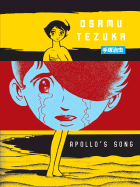 Apollo's Song - Tezuka, Osamu, and Nieh, Camellia (Translated by)