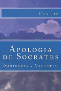 Apologia de Socrates (Spanish) Edition