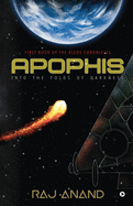 Apophis: Into the Folds of Darkness: First book of the Kleos Chronicles