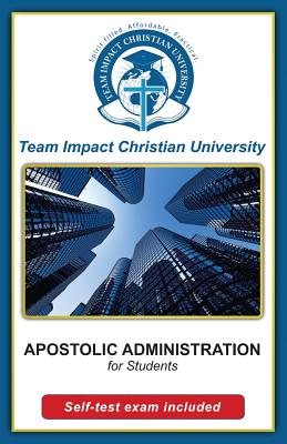 Apostolic Administration for students - Van Wyk Ph D, Jeff, Dr.