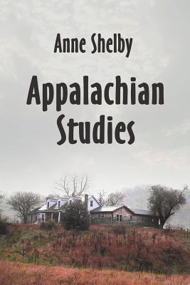 Appalachian Studies - Shelby, Anne