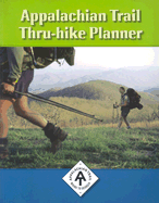 Appalachian Trail Thru-Hike Planner - Lauterborn, David (Editor)