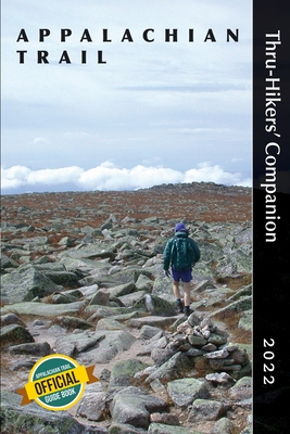 Appalachian Trail Thru-Hikers' Companion 2022 - Appalachian Long Distance Hikers Association