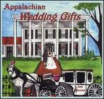 Appalachian Wedding Gifts