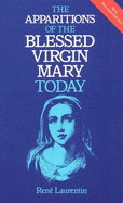 Apparitions of the Blessed Virgin Mary Today