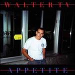 Appetite - Walter TV