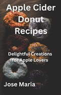 Apple Cider Donut Recipes