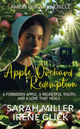 Apple Orchard Redemption