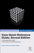 Apple Pro Training Series: Xsan Quick-Reference Guide