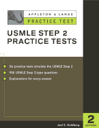 Appleton & Lange's Practice Tests for the USMLE Step 2 - Goldberg, Joel S, Professor, Do