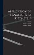 Application de L'Analyse a la Geometrie...