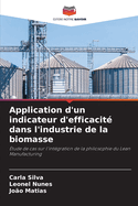 Application d'un indicateur d'efficacit dans l'industrie de la biomasse