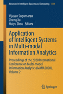 Application of Intelligent Systems in Multi-Modal Information Analytics: Proceedings of the 2020 International Conference on Multi-Model Information Analytics (Mmia2020), Volume 1