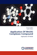 Application of MN(III) Complexes Compound