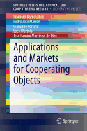 Applications and Markets for Cooperating Objects - Karnouskos, Stamatis, and Marrn, Pedro Jos, and Fortino, Giancarlo