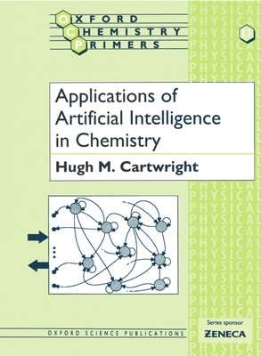 Applications of Artificial Intelligence in Chemistry - Cartwright, Hugh M