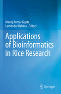 Applications of Bioinformatics in Rice Research