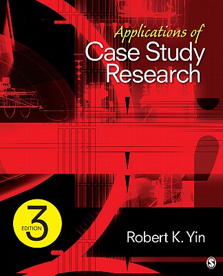Applications of Case Study Research - Yin, Robert K