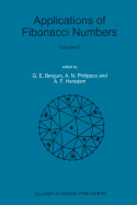 Applications of Fibonacci Numbers: Volume 6 Proceedings of 'The Sixth International Research Conference on Fibonacci Numbers and Their Applications', Washington State University, Pullman, Washington, U.S.A., July 18-22, 1994