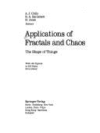 Applications of Fractals and Chaos: The Shape of Things
