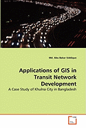 Applications of GIS in Transit Network Development