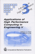 Applications of High Performance in Engineering V