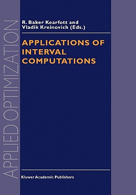 Applications of Interval Computations - Kearfott, R Baker (Editor), and Kreinovich, V (Editor)