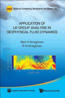 Applications of Lie Group Analysis in Geophysical Fluid Dynamics - Ibragimov, Nail H, and Ibragimov, Ranis N