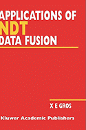 Applications of Ndt Data Fusion