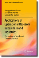 Applications of Operational Research in Business and Industries: Proceedings of 54th Annual Conference of ORSI