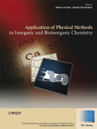 Applications of Physical Methods to Inorganic and Bioinorganic Chemistry - Scott, Robert A. (Editor), and Lukehart, Charles M. (Editor)