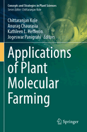 Applications of Plant Molecular Farming