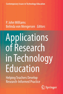 Applications of Research in Technology Education: Helping Teachers Develop Research-Informed Practice