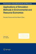 Applications of Simulation Methods in Environmental and Resource Economics