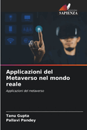 Applicazioni del Metaverso nel mondo reale