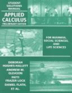 Applied Calculus: For Business, Social Sciences and Life Sciences, Preliminary Edition - Hughes-Hallett, Deborah, and Gleason, Andrew M, and Lock, Patti Frazer