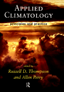 Applied Climatology: Principles and Practice