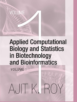 Applied Computational Biology and Statistics in Biotechnology and Bioinformatics (Set of 2 Vols.) - Roy, Ajit Kumar