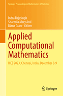 Applied Computational Mathematics: Icce 2023, Chennai, India, December 8-9