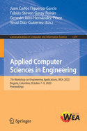 Applied Computer Sciences in Engineering: 7th Workshop on Engineering Applications, Wea 2020, Bogota, Colombia, October 7-9, 2020, Proceedings