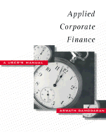 Applied Corporate Finance: A User's Manual - Damodaran, Aswath