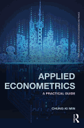 Applied Econometrics: A Practical Guide