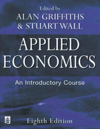 Applied Economics: An Introductory Course