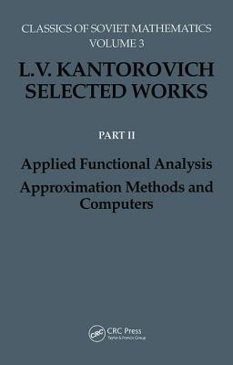 Applied Functional Analysis. Approximation Methods and Computers: Applied Functional Analysis, Approximation Methods and Computers - Kutateladze, S.S.
