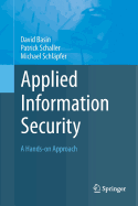 Applied Information Security: A Hands-On Approach