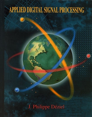 Applied Introduction to Digital Signal Processing - Deziel, J Philippe
