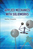 Applied Mechanics with Solidworks