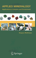 Applied Mineralogy: Applications in Industry and Environment