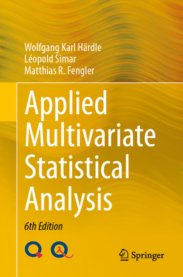 Applied Multivariate Statistical Analysis - Hrdle, Wolfgang Karl, and Simar, Lopold, and Fengler, Matthias R.