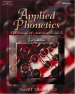 Applied Phonetics Workbook: A Systematic Approach to Phonetic Transcription